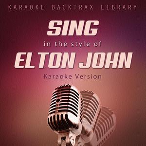 Captain Fantastic and the Brown Dirt Cowboy (Originally Performed by Elton John) [Karaoke Version]