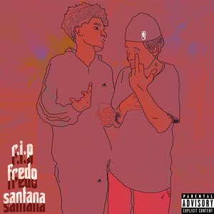 Rip Fredo Santana