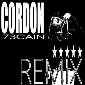 CORDON (remix)