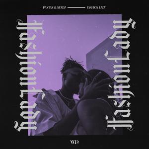 Fashion Lady (feat. Sendz) (Speed-Up Version)