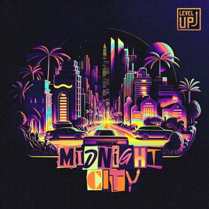 Midnight City (Level Up) (Extended Mix)