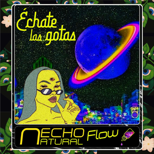 Échate las Gotas