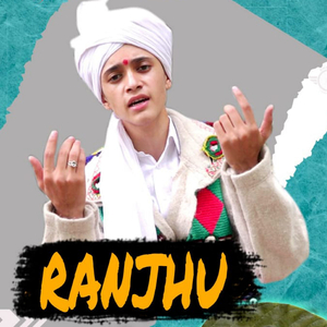 Ranjhu