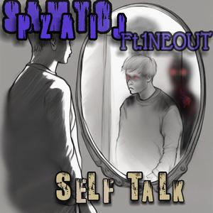 SeLf TaLk (feat. 1NEOUT)