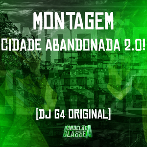 Montagem - Cidade Abandonada 2.0!