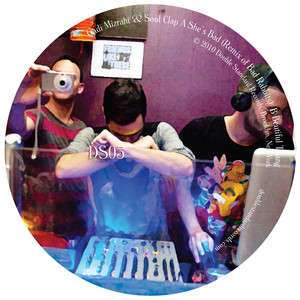 She's Bad (Soul Clap & Gadi Mizrahi Remix)