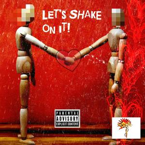 Super Shake (feat. Hueey Heff)