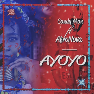 Ayoyo (feat. AfroNova)