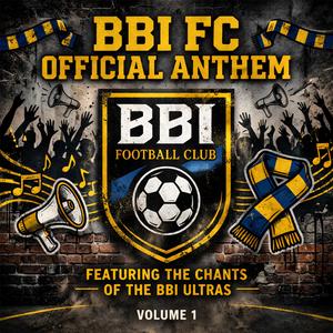 BBI FC (Ska Reggae Version)