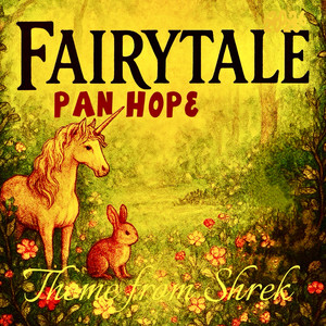 Fairytale (Shrek Theme)