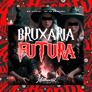 Bruxaria Futura