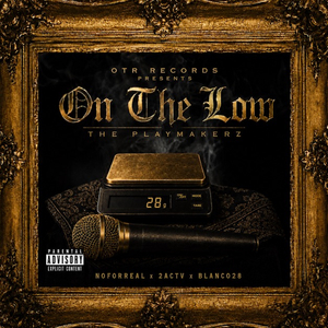 On the Low (feat. Blanco 28)