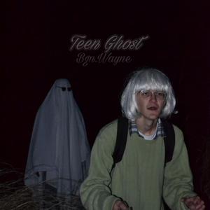 Teen Ghost
