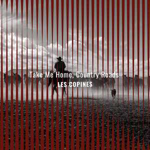 Take Me Home, Country Roads