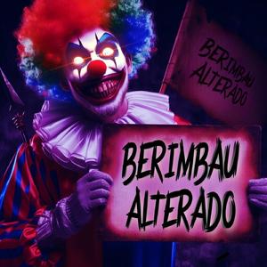Berimbau Alterado (Montagem)