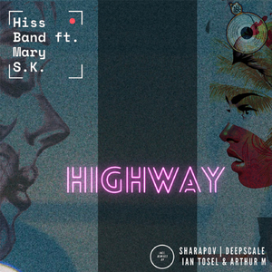 Highway (Deepscale Remix)