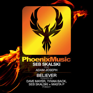 Believer (Seb Skalski + Masta P Remix)