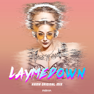 LAY ME DOWN (Original Mix)