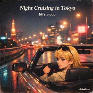 Night Crusing in Tokyo