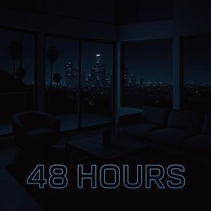 48 Hours (feat. NickNation)