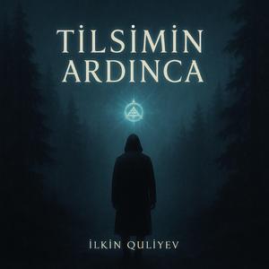 Tilsimin Ardınca