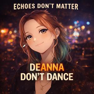 Deanna Don't Dance