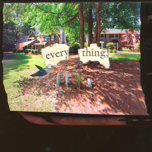 Every Thing