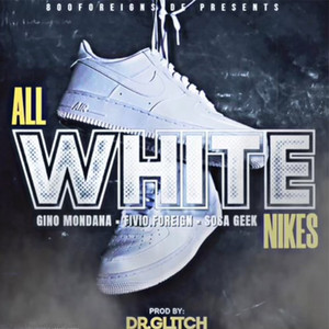 All White Nikes