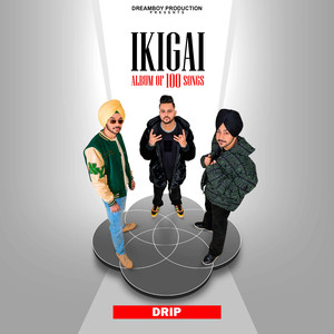 Drip (From The Album "ikigai")