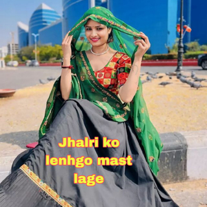Jhalri ko lenhgo mast lage
