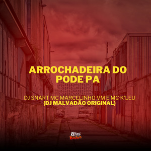 Arrochadeira Pode Pa