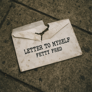 Letter to Myself