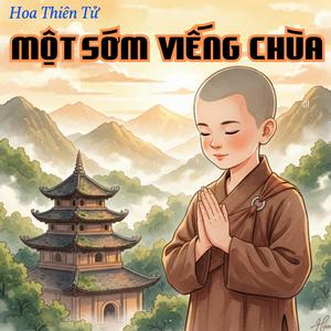 Một Sớm Viếng Chùa