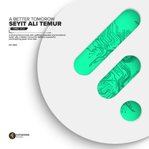 A Better Tomorow (Extended Mix)