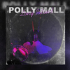 POLLY MALL - Long Island