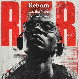 Reborn (feat. Volodymyr)
