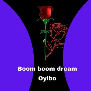 Boom Boom Dream