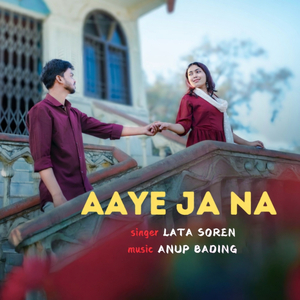 Aaye Ja Na