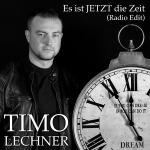 Es ist jetzt die Zeit (Radio Edit)