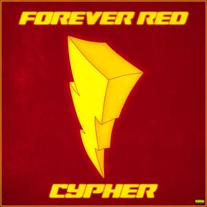 Forever Red Cypher (feat. Sivade, Fxrever Lxst, Nick Mighty, Drip$tick, Shmoke11, Jhbboss, Walnutgod, Sato Da Don, GalickZ & Tr3dawggg)