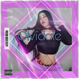 Olvidate II (feat. Kiboy & Edy P)