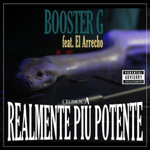 Realmente più potente (feat. El Arrecho) (Remix)