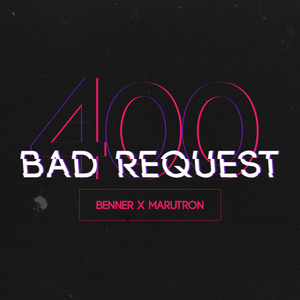 404 Bad Request