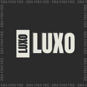 Luxo