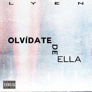 Olvídate de Ella