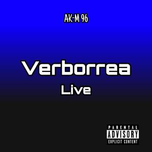 Verborrea (feat. Ak-M 96) (Live)