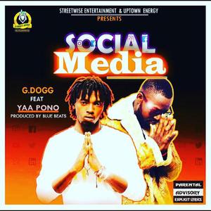 Social Media (feat. Yaa Pono)