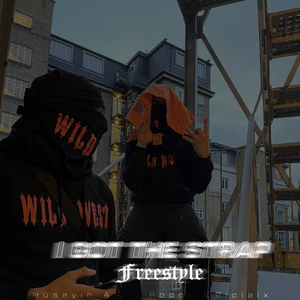 I Got the Strap Freestyle