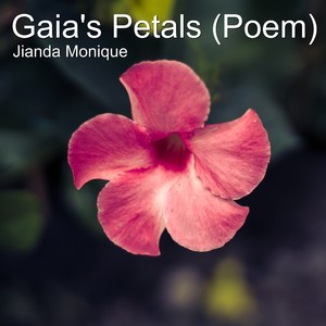 Gaia's Petals (Poem)