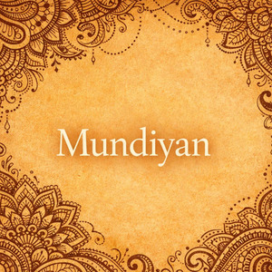 Mundiyan (Hindustani)